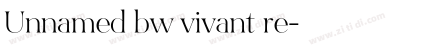 Unnamed bw vivant re字体转换